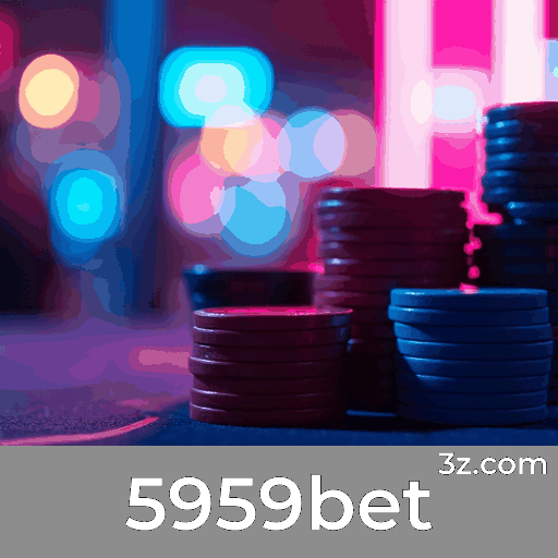5959bet: O Melhor em Pagamentos Rápidos e Cassino Premiado
